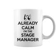 ステージ マネージャー ギフト Already Calm I'mtage Manager コーヒーマグ