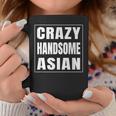 Crazy Handsome アジアンファニーtシャツ コーヒーマグ 面白い贈り物