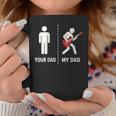 Your Dad My Dad Bass Guitar Musician Coffee Mug Unique Gifts