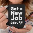 Got A New Job Baby 面白い 就職祝い コーヒーマグ 面白い贈り物