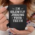 I'milently Judging Your Th Dentist Dentistry Dentistry Dentists コーヒーマグ 面白い贈り物