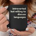 Introverted But Willing To Discuss Languages Introverts コーヒーマグ 面白い贈り物