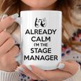 ステージ マネージャー ギフト Already Calm I'mtage Manager コーヒーマグ 面白い贈り物