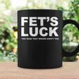 Fet's Luck ays コーヒーマグ ギフトのアイデア