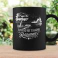 I Found My Calling Retirement ユーモア 退職者 シニア 長袖tシャツ コーヒーマグ ギフトのアイデア