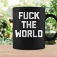 Fuck The World 面白いことわざ 皮肉なかわいいクールなノベルティ コーヒーマグ ギフトのアイデア