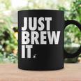 Just Brew It おもしろコーヒーシャツ コーヒーマグ ギフトのアイデア