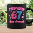 I Survived 67 Days Of School Six Seven 6 7 Teacher 67 Days Coffee Mug Gifts ideas