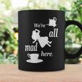 We're All Mad Here 不思議の国のアリスtシャツデザイン コーヒーマグ ギフトのアイデア