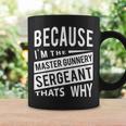 なぜなら私はマスター・ガナリー・サージェント・マジスグだからだ Nco 長袖tシャツ コーヒーマグ ギフトのアイデア