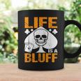 ライフ・イズ・ア・ブラフ・アイ・ポーカー コーヒーマグ ギフトのアイデア