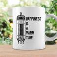 Happiness Is A Warm Tube アナログオーディオ。真空管 コーヒーマグ ギフトのアイデア