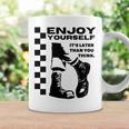 Skakaka Enjoy Yourself Its Later Than You Think 長袖tシャツ コーヒーマグ ギフトのアイデア