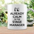 ステージ マネージャー ギフト Already Calm I'mtage Manager コーヒーマグ ギフトのアイデア