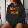 Dance Mom Orange Matching Parents レディースパーカー 彼女への贈り物