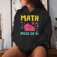 Math Is A Piece Of Pie Pi Day Nerd Mathtudent Teacher レディースパーカー 彼女への贈り物