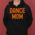 Dance Mom Orange Matching Parents レディースパーカー
