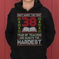 Dont Worry First 38 Years Teaching Are Hard Teacher 長袖tシャツ レディースパーカー