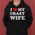 I Love My Crazy Wife レディースパーカー