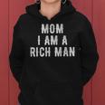 Mom I Am A Rich Man 面白い レディースパーカー
