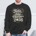 Feliz Año Nuevo 2026 Happy New Year Spanish Mexican Latin Sweatshirt Unisex Gifts for Old Men