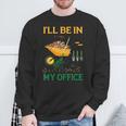 I'll Be In My Office Garden Regalos Divertidos Para Jardinería Camisa de entrenamiento Regalos para ancianos