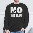 No War Peace No War No WarNo War スウェットシャツ 高齢者への贈り物