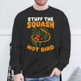 Stuff The Squash Not Bird Vegan Thanksgiving Sweatshirt Unisex Gifts for Old Men