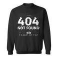 404 Error Not Found Humour スウェットシャツ