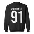 91歳で素晴らしい 面白い91歳の誕生日のお祝い。 スウェットシャツ