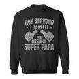 Festa Del Papà Nonervono Capelli Per Essereuper Papa Felpa