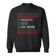 6-7 Meme Ugly Christmas Sweater Nice Naughty Xmas Sweatshirt