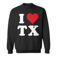 I Love Tx Initials I Heart TX First Last NameX スウェットシャツ