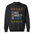 Nice Naughty Jewish Ugly Christmas Sweater Hanukkah Sweatshirt Unisex