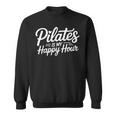 Pilates Is My Happy Hour For Instructors スウェットシャツ