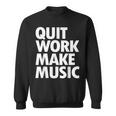 Quit Work Make Music 半袖 スウェットシャツ