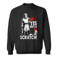 Tis But Acratch 面白い 中世の戦士 ユーモア 騎士 スウェットシャツ