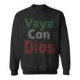 Vaya Con Dios Go With God Walk With Godインスピレーションtシャツ スウェットシャツ