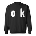 「Ok」面白い デザイン 語録 ネタ おもしろ 漢字 Ok スウェットシャツ