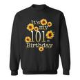 かわいいひまわり その私の101歳の誕生日 101歳の誕生日 スウェットシャツ