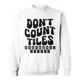 Don't Count Tiles タイルゲーム 麻雀選手 フォールド引退 スウェットシャツ