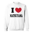I Love Matsuyama アイ・ラブ松山 スウェットシャツ
