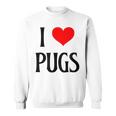 I Love Pugs I Heart Pugs Dog Lover Pet Puppy Dog Pug スウェットシャツ