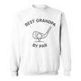 Par Grandfather Grandfather Best Grandpa スウェットシャツ