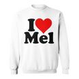 アイ・ラブ・ハート・メル・メルビン・メラニー・メリンダ・メリッサ・メロディ スウェットシャツ