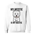 私のウェスティは私のベスティー スウェットシャツ