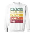 落ち着いて、ジョーダンにこの面白いレトロな引用を任せてください スウェットシャツ
