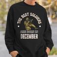 Best Soldiers Born In December Army Military Birthday Tank Top Sweatshirt Unisex Gifts for Him