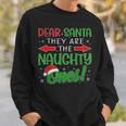 Dear Santa They Are The Naughty Ones Christmas Pajamas Sweatshirt Gifts for Him