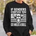 If Genders Confuse You Go Milk A Bull Usa 国旗 アメリカ 長袖tシャツ スウェットシャツ 彼への贈り物